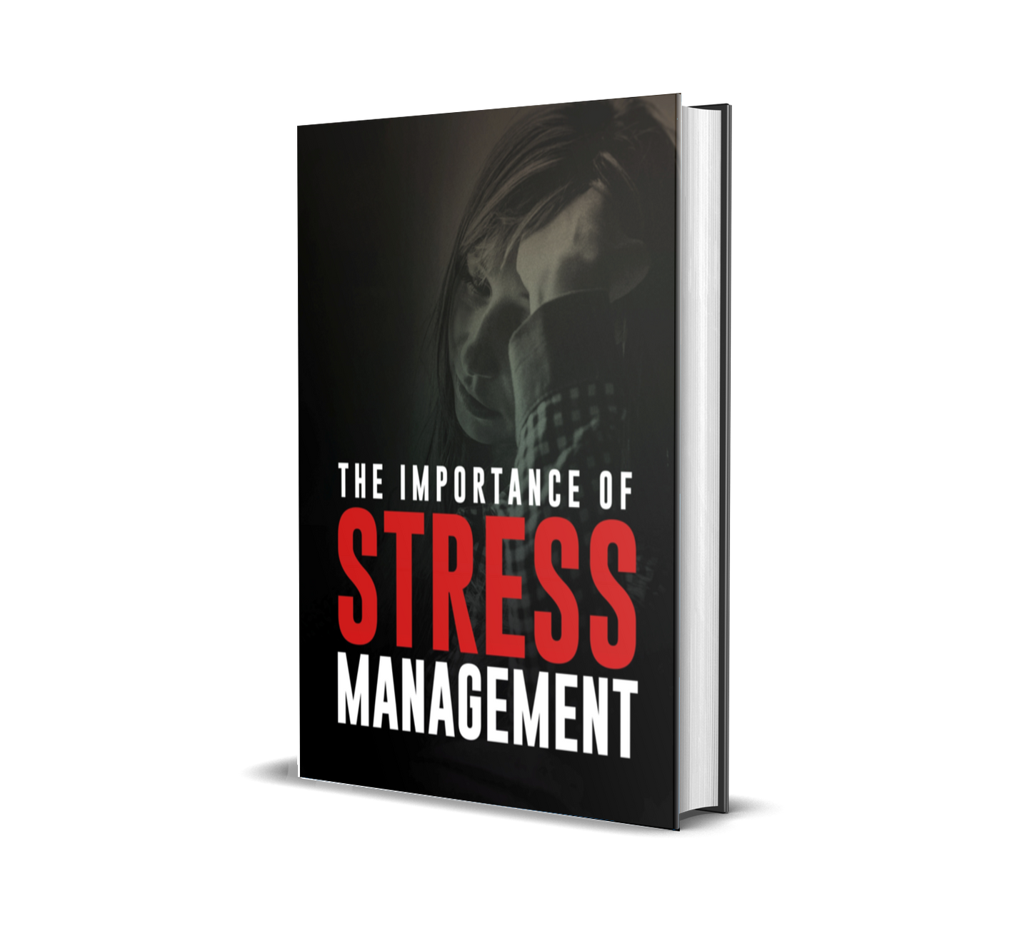 The Importance Of Stress Management