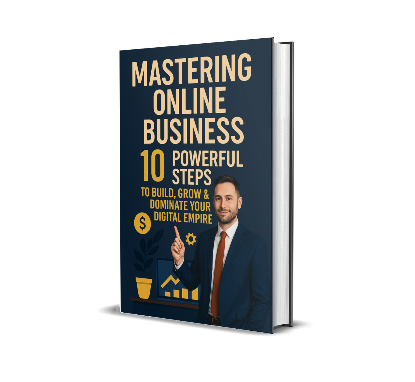Online Business in 10 Powerful, No-Fluff Steps That Work